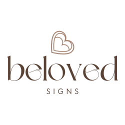 BELOVED SIGNS